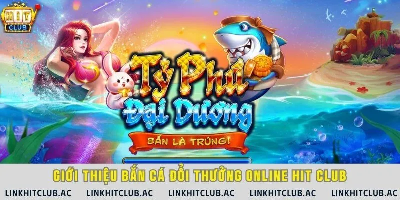 Bắn cá đổi thưởng tại cổng game với hình ảnh sinh vật dưới lòng đại dương sống động, sắc nét